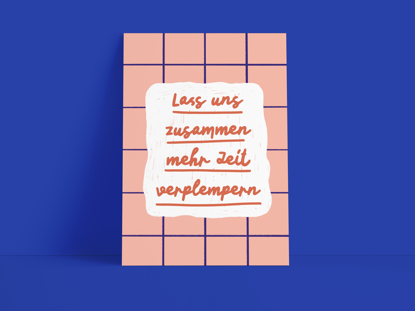 Postkarte / Zusammen mehr Zeit verplempern / DIN A6