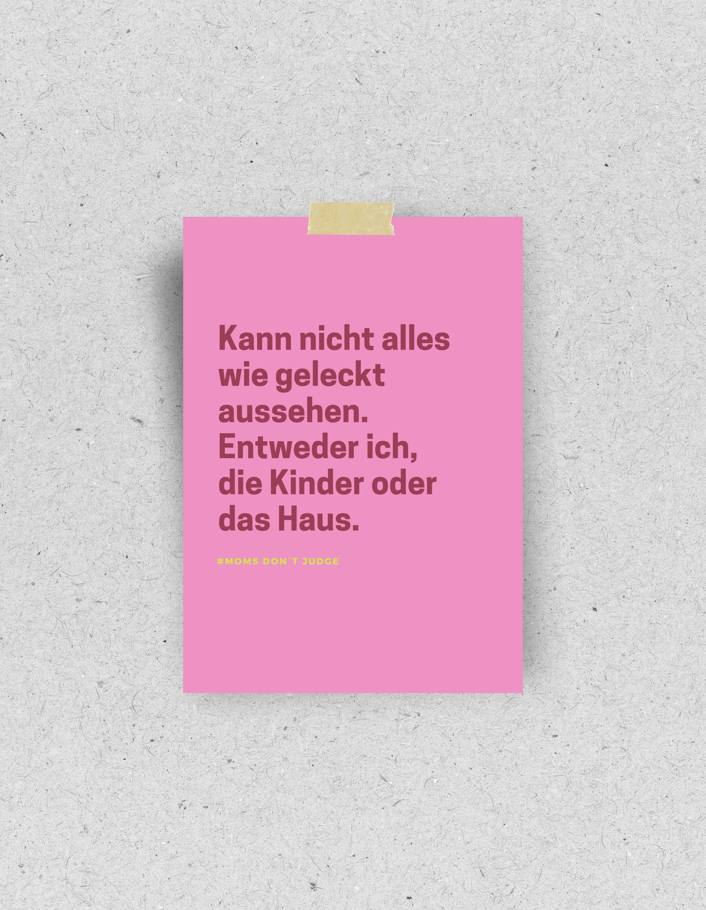 Postkarte "Moms don`t judge"