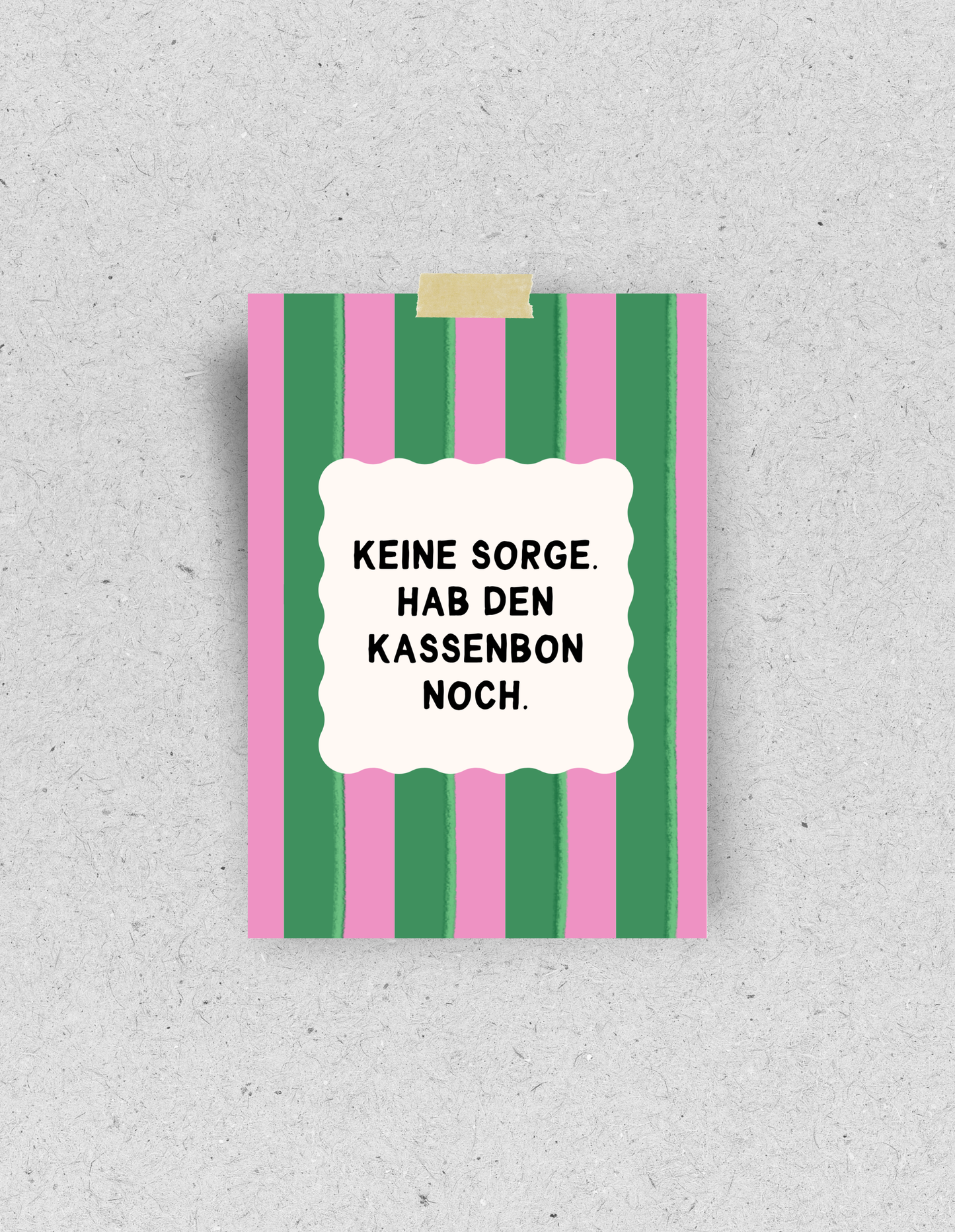 Postkarte "Hab den Kassenbon noch"